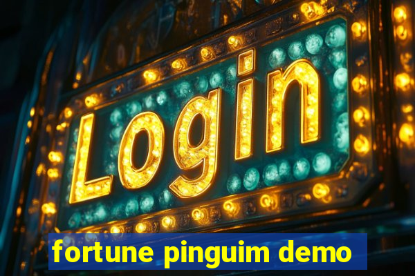 fortune pinguim demo